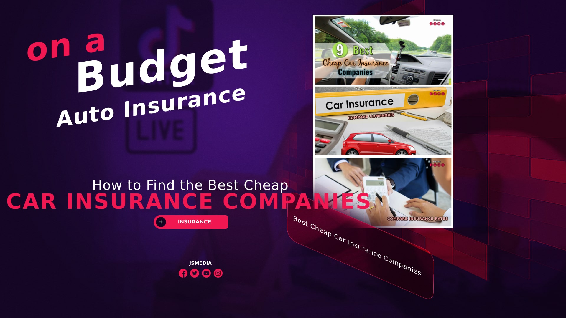 Auto Insurance - How to Find the Best Cheap Car Insurance Companies on a Budget