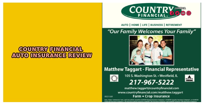 Auto Insurance - Country Financial Auto Insurance Review