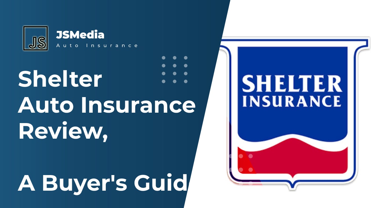 Shelter Auto Insurance Reviews