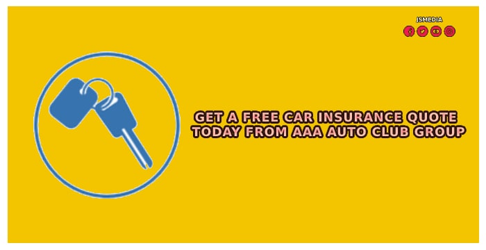 Get a Free Car Insurance Quote Today From AAA Auto Club Group