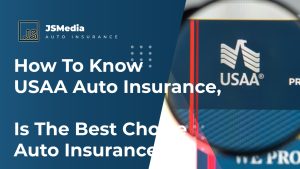 How To Know about USAA Auto Insurance, Is The Best Choice Auto Insurance?